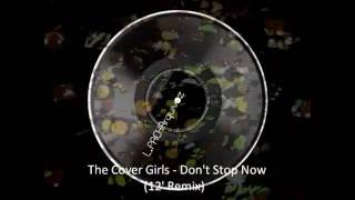 The Cover Girls - Don&#39;t Stop Now (12&#39; Remix)