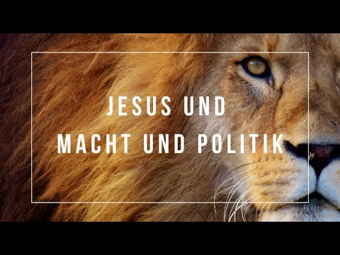 Jesus und Macht und Politik 21.03.2021