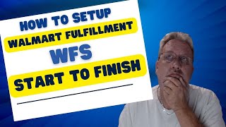 "Mastering Walmart Fulfillment Services (WFS): A Step-by-Step Guide to Setting Up Shipments"