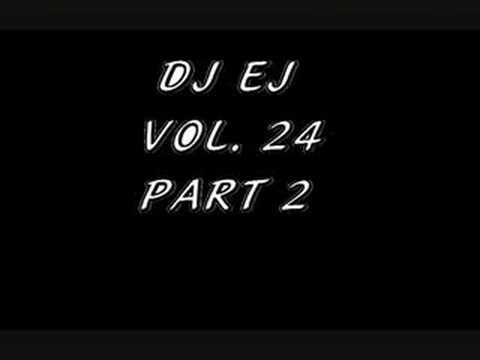DJ EJ VOL. 24 PART 2