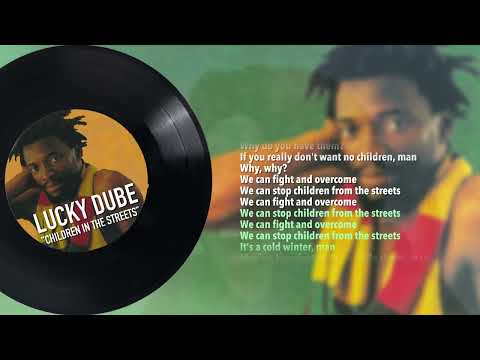 Lucky Dube - Children In The Streets (Official Lyric Video)