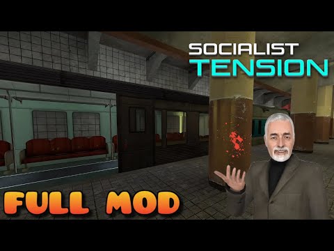 HALF LIFE 2 SOCIALIST TENSION | Full Mod Walkthrough | No Commentary