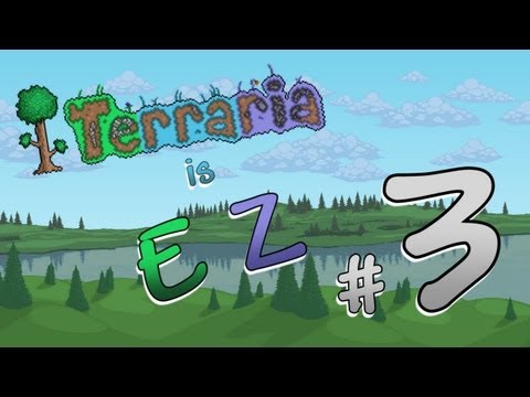 Terraria 1.2 is EZ - Ep. 3 - "Desert Ruin"