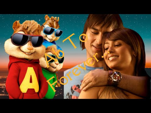Ab To Forever with #Chipmunks