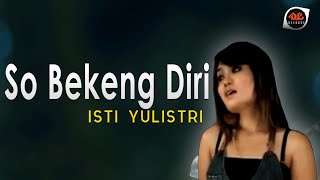 Download lagu Isti Yulistri - So Bekeng Diri [ ] Pop Manado mp3