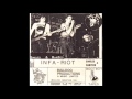 Infa Riot - Singles & Rarities (Full Album) 