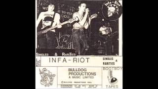 Infa Riot - Singles & Rarities (Full Album)