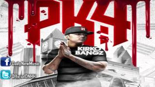 Kirko Bangz - Stop Bitchin