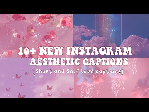10+ New Instagram Aesthetic Captions for  2021✨