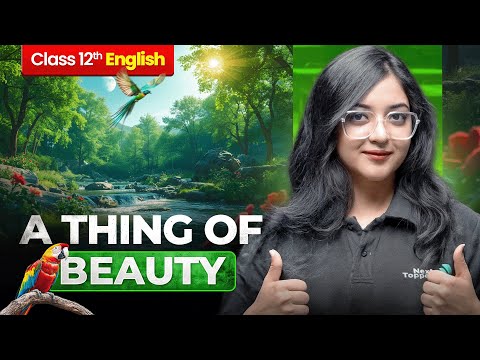 A Thing of Beauty Class 12 One Shot - 12th English | Magnollia Ma'am | CBSE 2026 Exam Preparation