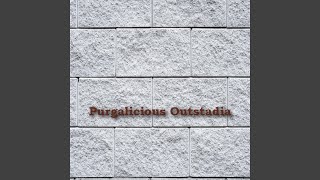 Purgalicious Outstadia Music Video