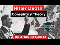 How Adolf Hitler Died Various Conspiracy Theories About Hitler S Death Explained History UPSC