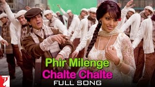 Phir Milenge Chalte Chalte - Full Song | Rab Ne Bana Di Jodi | Shah Rukh Khan | Sonu Nigam