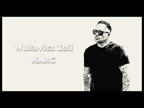 Wukovics Zoli - HARC
