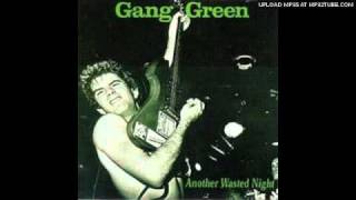 Gang Green - Sold Out Alabama