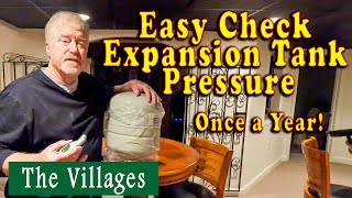 Check your Expansion Tank pressure once a year to keep you hot water heater Safe.  The Villages Fl.