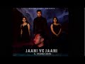 JAANI VE JAANI || (full video) || JAANI ft. AFSANA KHAN || DOAAB FILMS || DIRECTOR - AP SINGH MAAN