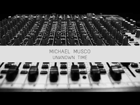 Michael Musco - Unknown Time (Cinematic Music) [432hz]