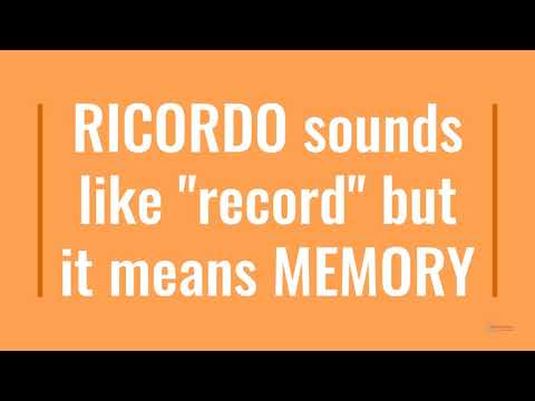 Pillole di Italiano - False Friends: Ricordo