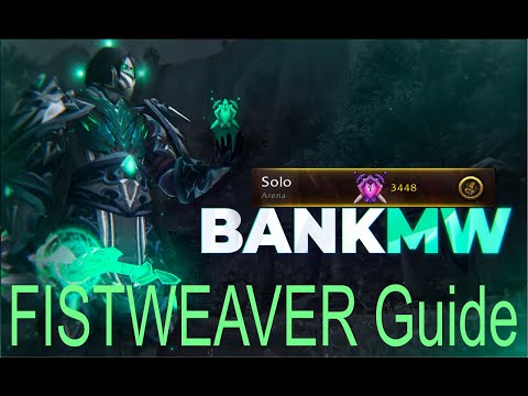 BankMW | FISTWEAVING PvP Guide + GameplayFull Guide