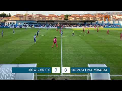 RESUMEN | Águilas F.C. 3-0 Deportiva Minera