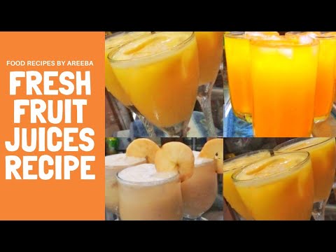 Fresh Fruit Juices Recipe by Food Recipes by Areeba