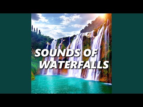 Dreamy Waterfall Sounds