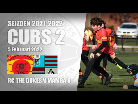 RC The Dukes Cubs 2 V Mamba's Maastricht - 5 Feb 2022 | Rugby U14