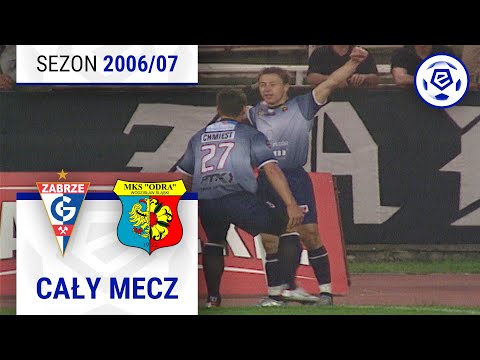 (1/2) Górnik Zabrze - Odra Wodzisław Śląski | CAŁY MECZ | Ekstraklasa 2006/07 | 6. Kolejka