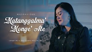 Download lagu Matanggalma' Monge' Ate - Musdalifa || Cipt. Zulkifli Atjo mp3 Download lagu Matanggalma' Monge' Ate - Musdalifa || Cipt. Zulkifli Atjo mp3