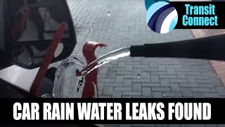 Ford Transit Connect 2014 | Water Leak Found | #FordTransitLeaks