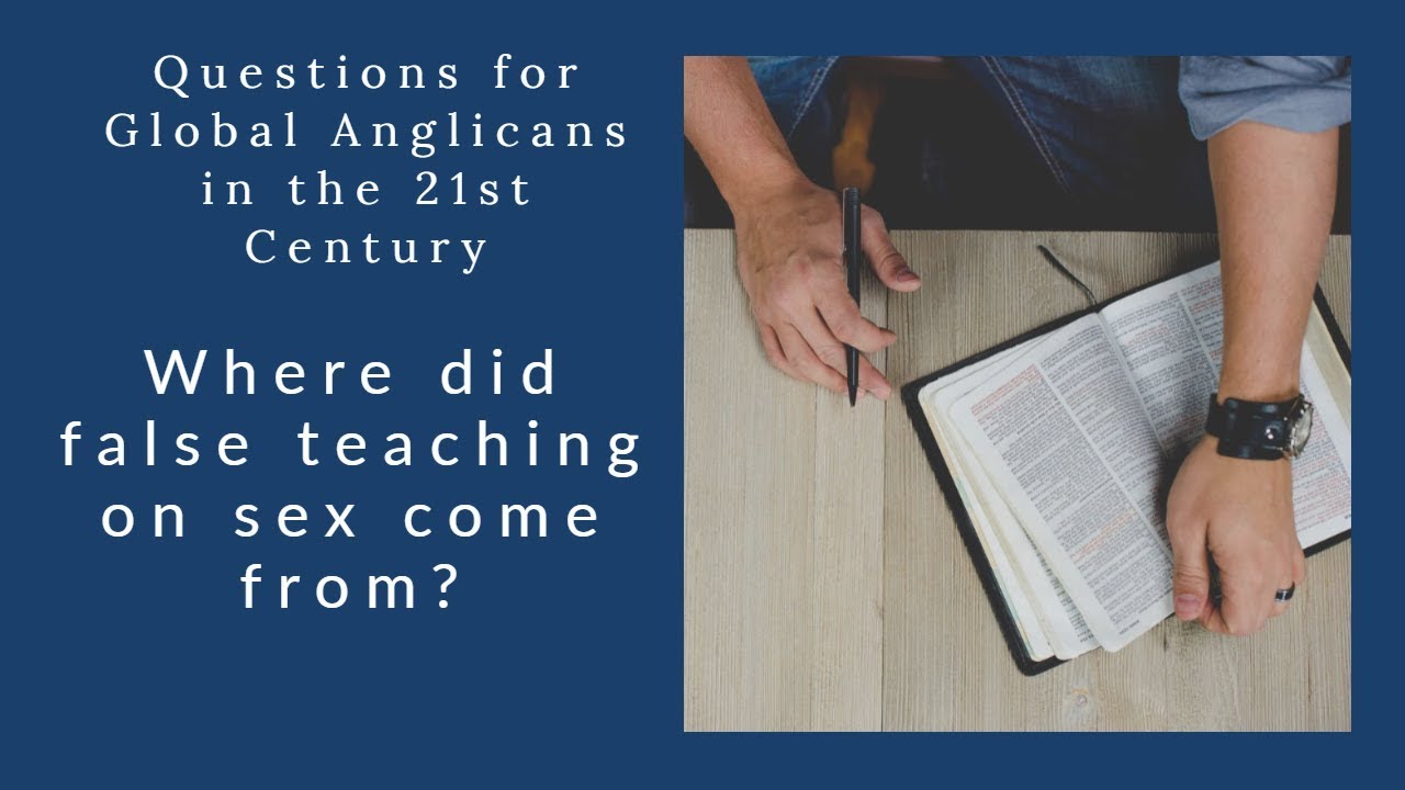 Where did false teaching on sex come from?