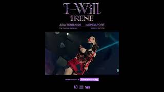 2026 IRENE ASIA TOUR [ I-WILL ] in SINGAPORE - Seoul Recap