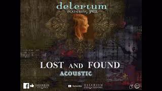 Delerium ft. Jael  - Lost And Found (Acoustic)