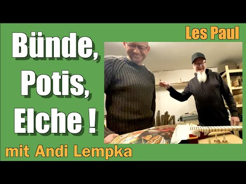 Les Paul Nerdtalk - Bünde, Potis und Elche !?