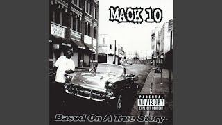 Mack 10, Mack 10