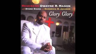 Twelve Gates To The City-Rev. Dwayne R. Mason