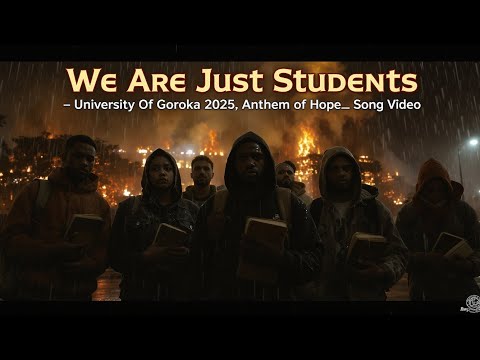 We Are Just Students – UOG 2025 Anthem of Hope