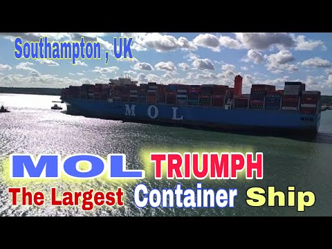 MOL Triumph the biggest Container Ship Depart at Southampton UK