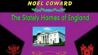 Noel Coward - The Stately Homes of Engand