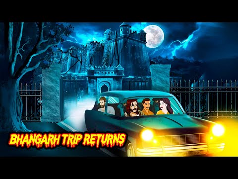 Bhangarh Returns Trip भानगढ़ रिटर्न्स ट्रिप | Horror Stories | Haunted Stories​| Darr Sabko Lagta Hai