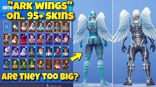 new ark wings back bling showcased with 95 skins fortnite battle royale - fortnite tontauben spots