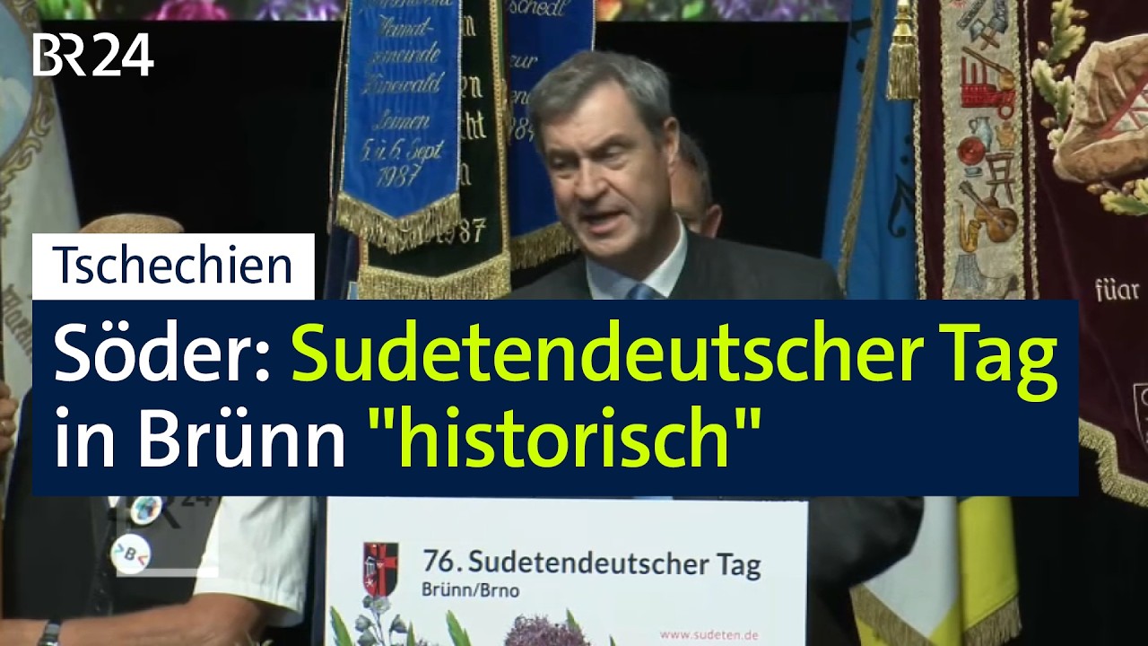 Söder: Sudetendeutscher Tag "historisch" | BR24