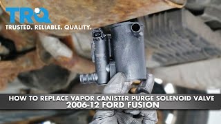 How To Replace Vapor Canister Purge Solenoid Valve 2006-12 Ford Fusion