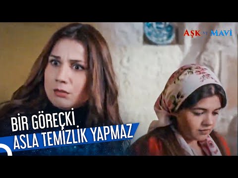 Sevda Temizlik Yaparken Annesi Gördü | Aşk ve Mavi