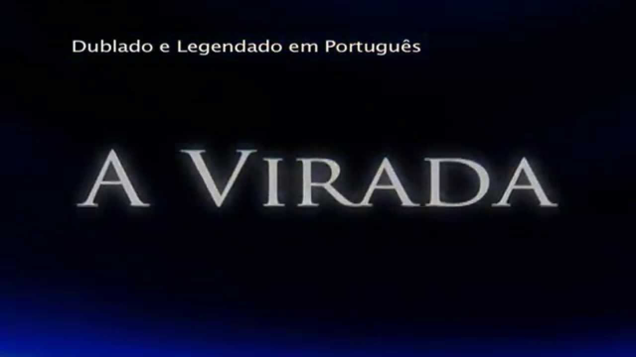 Trailer oficial de A Virada