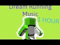 Dream speed run music 1 hour