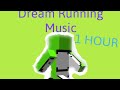 Dream Speed Run Music 1 Hour