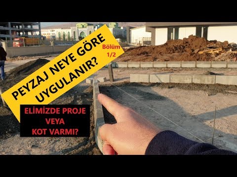 PEYZAJ İŞLERİ NASIL YAPILIR? | NASIL YAPILMALIDIR? | BÖLÜM 1/2