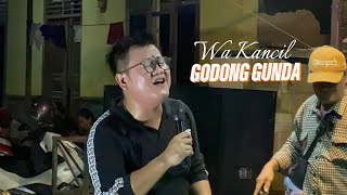 Download lagu GODONG GUNDAH - WA KANCIL | TEMU KANGEN JAWARA STUDIO mp3